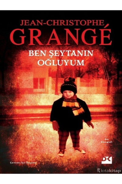 Destek Yayınları Ben Şeytanın Oğluyum - Jean-Christophe Grange ( )