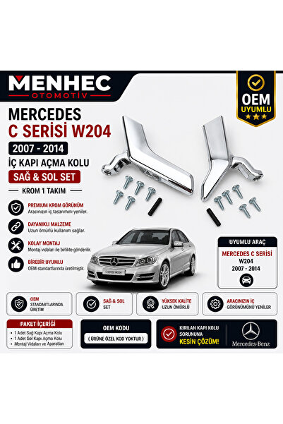 Menhec Otomotiv Mercedes C Serisi W204 2007-2014 İç Kapı Açma Kolu Sağ Sol Se...