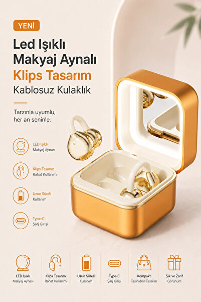 RoseandRoses Led Işıklı Makyaj Aynalı Klips Tasarım Kablosuz Kulaklık