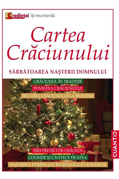 Editura Cuantic Cartea Craciunului. Sarbatoarea Nasterii Domnului