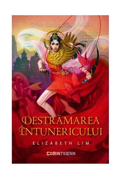 Editura Corint Destramarea intunericului (al doilea volum al seri