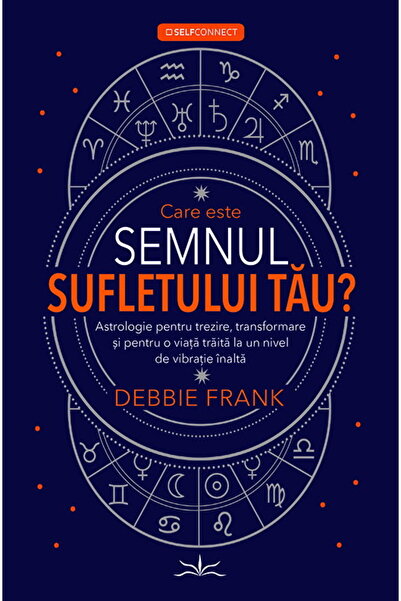 Editura Prestige Ce este semnul tău solar? Carte de astrologie Debbie Frank, ...