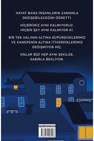Pegasus Yayınları Kanepenin Altında Bulduklarım - Eloy Moreno