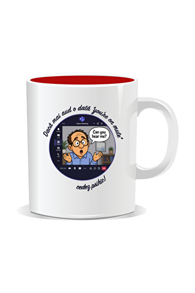 Mug Mania Personalized mug with messages for corporate people, If I hear "You...