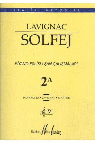 Lavignac Solfej Piyano Eşlikli Şan Çalışmaları 2A