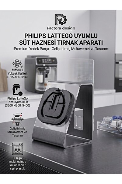 FACTORA DESIGN Philips LatteGo Uyumlu Süt Haznesi Tırnak Onarım Aparatı - ABS