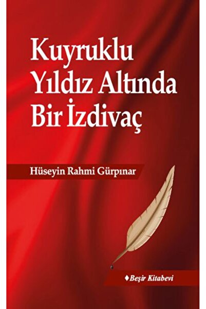 Beşir Kitabevi Kuyruklu Yıldız Altında Bir İzdivaç