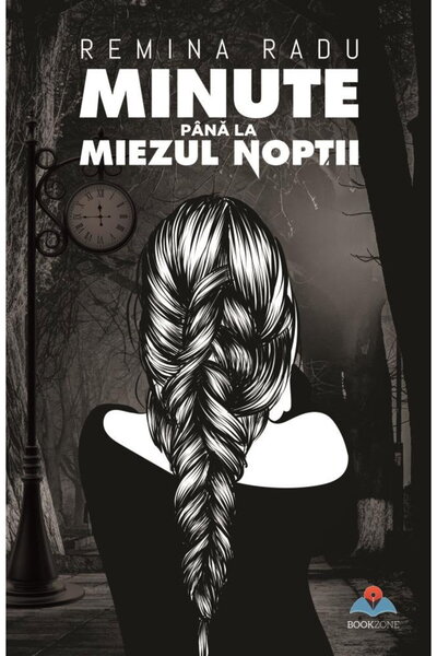 Editura Bookzone Minute pana la miezul noptii