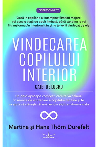 Editura Prestige Vindecarea copilului interior