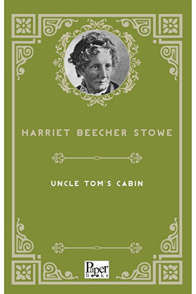 PAPER BOOKS Uncle Tom's Cabin / Harriet Beecher Stowe / / 9786258763249