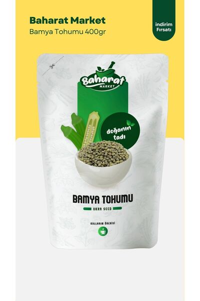 BAHARAT MARKET 400 Gr Bamya Tohumu / Yenilebilir / İlaçsız / Katkısız & Doğal