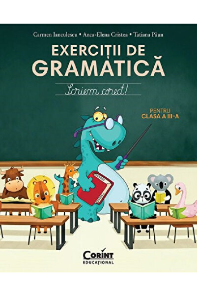 Editura Corint Exercitii de gramatica pentru clasa a III-a. Scrie