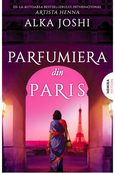 Editura Nemira Perfume Shop from Paris , Alka Joshi - Nemira Publishing House