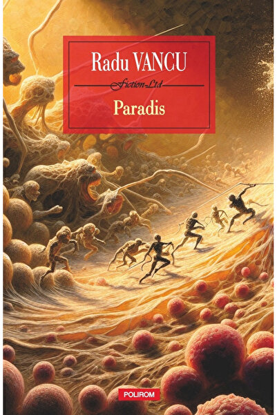 Editura Polirom Paradise, Radu Vancu - Polirom Publishing House