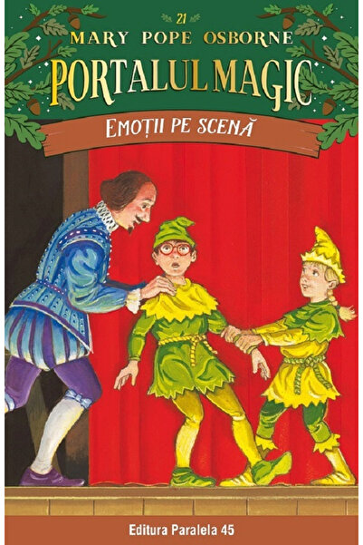 Editura Paralela 45 Emotions on Stage. The Magic Portal No. 21. Ed. 2, Mary P...