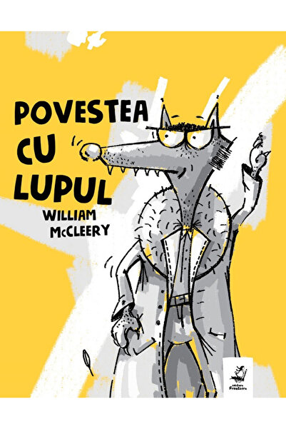 Editura Frontiera The Story with the Wolf, William Mccleery, Dan Dulau - Fron...