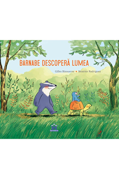 Editura DPH Barnabe Discover the World , Gilles Bizouerne - DPH Publishing House