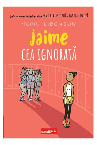 Editura Art Jaime Cea Ignorata, Terri Libenson - Art Publishing House