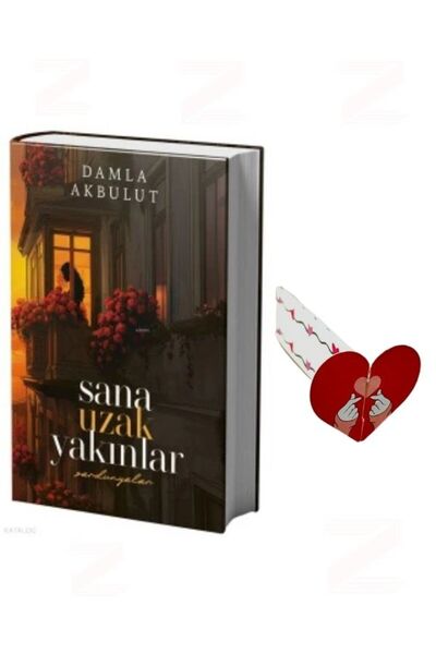 Vera Kitap Sana Uzak Yakınlar 1 Ciltli Damla Akbulut Özel Tasarım Kalp Ayraç ...