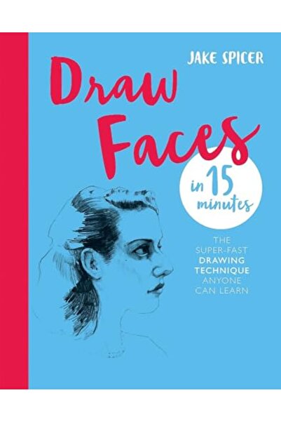 octopus publishing Draw Faces In 15 Minutes Amaze Your Friends With Your Port...