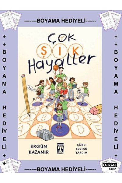 Timaş Yayınları Boyamalı- 4. 5. 6. 7. Sınıf - Çok Şık Hayaller , Ergün Kazanır