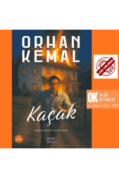 Everest Yayınları Kaçak ( Hanımın Çiftliği 3 ) /Orhan Kemal / ORJİNALKİTAP