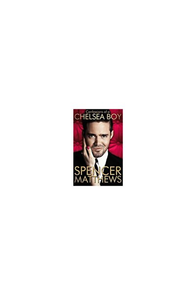 Sidgwick & Jackson Confessions of a Chelsea Boy