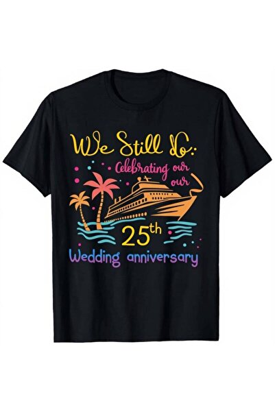 212Wear T-Shirt We Are Still Together 25 Years of Marriage Matching Couples T...