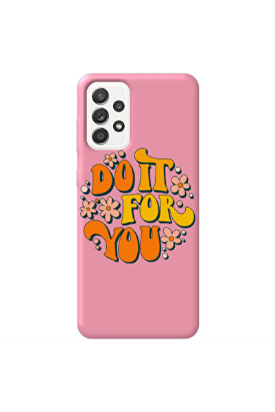 Other Samsung A52 Do it For You Pink Colored Silicone TPU Θήκη