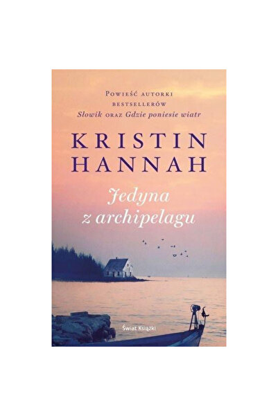 OEM Ksiazka Jedyna z archipelagu Kristin Hannah Swiat Ksiazki 2022
