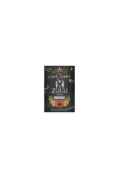 PENGUİN The Love Diary of a Zulu Boy
