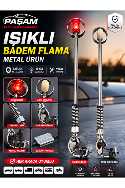 Paşam Oto Aksesuar ETİKETÇİLERE IŞIKLI BADEM FLAMA