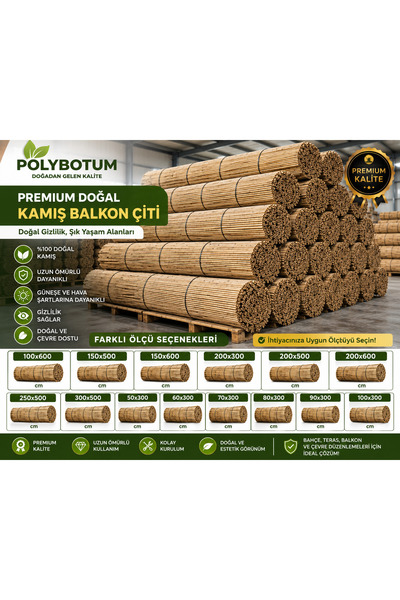 POLYBOTUM Premium Doğal Kamış Bahçe Çiti Hasır Gölgelik Balkon Teras Tavan Ka...