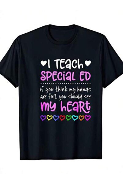 799 Education Teacher Appreciation T-Shirt - Funny I Teach Special Ed Slogan ...