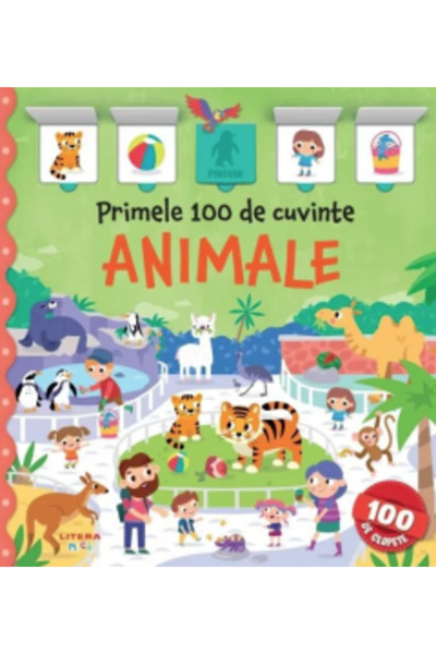 Litera Primele 100 de cuvinte. Animale