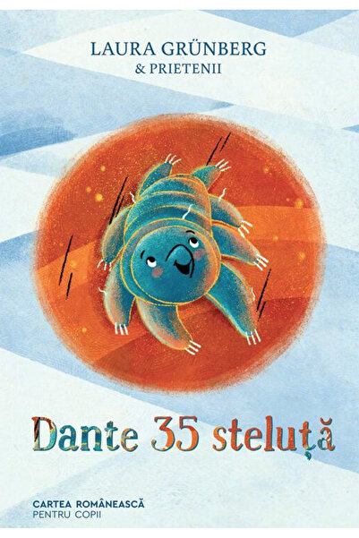 Cartea Romaneasca Dante 35 steluta - Laura Grunberg