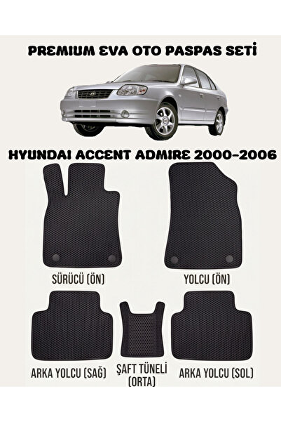 FEYZA OTO HYUNDAI ACCENT ADMIRE SERİSİ 2000 - 2006 ARASI ARACA ÖZEL EVA PASPA...