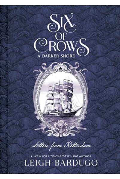 Tempest Six of Crows - A Darker Shore: Letters from Ketterdam