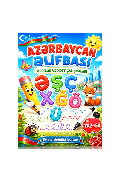 Enine Boyuna Eğitim Azerbaijani Alphabet – Letters and Line Studies (Yaz-Sil)