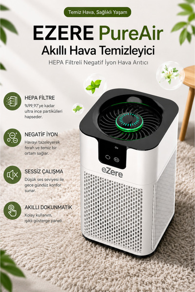 EZERE PureAir Akıllı Hava Temizleyici HEPA Filtreli Negatif İyon Hava Arıtıcı