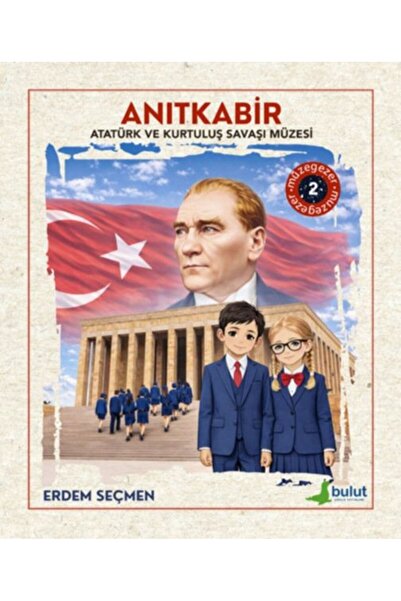 Bulut Yayınları متاحف موزيجير 2 – متحف أناتيكابير أتاتورك وحرب الاستقلال