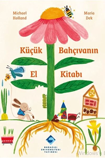 Boğaziçi Üniversitesi Yayınevi دليل البستاني الصغير
