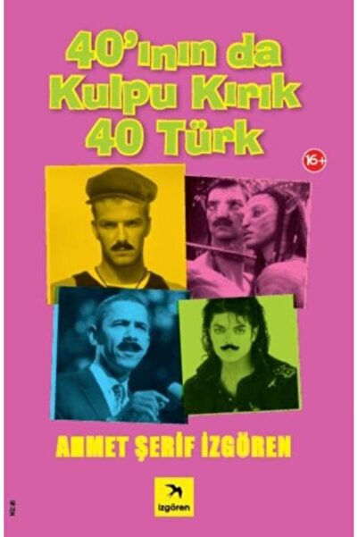 İzgören Yayınları 40 من 40 تركيًا لديهم مقابض مكسورة