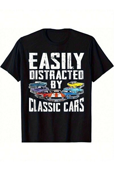 25W تي شيرت بطبعة "Easily Distracted By Classic Cars"، مصنوع من القطن بنسبة 1...