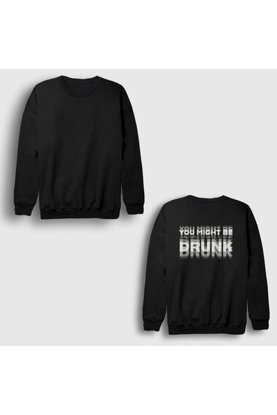 Presmono سويت شيرت أسود للجنسين مطبوع عليه You Might Be Drunk 619419tt