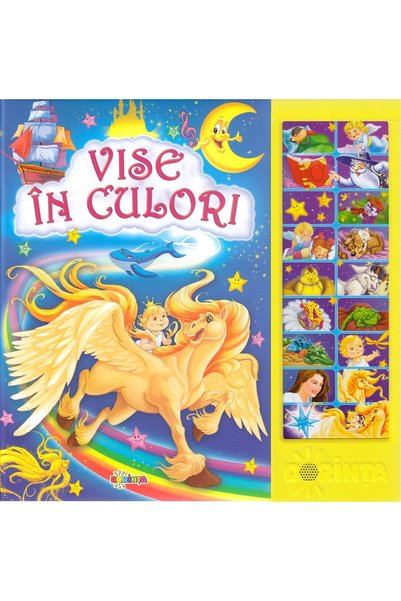 Dorinta Carte cu sunete: Vise in culori