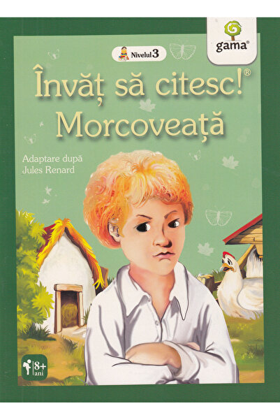 Gama Invat sa citesc! Morcoveata. Adaptare dupa Jules Renard