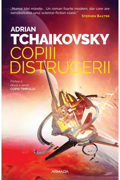 Nemira Copiii distrugerii. Seria Copiii timpului Vol.2 - Adrian Tchaikovsky