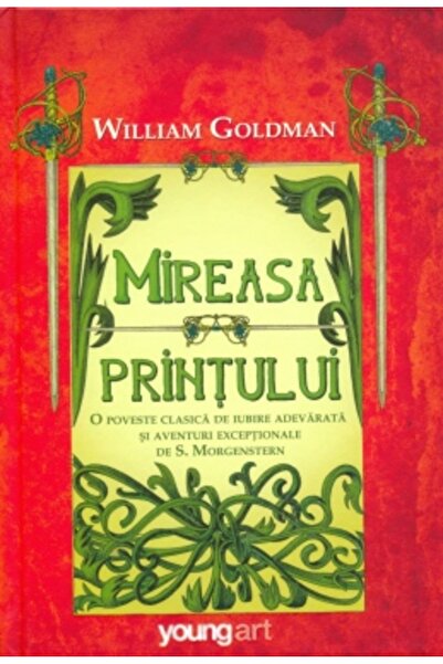 Grupul Editorial Art Mireasa Printului - William Goldman