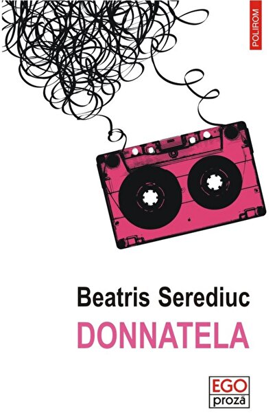 Polirom Donnatela - Beatris Serediuc